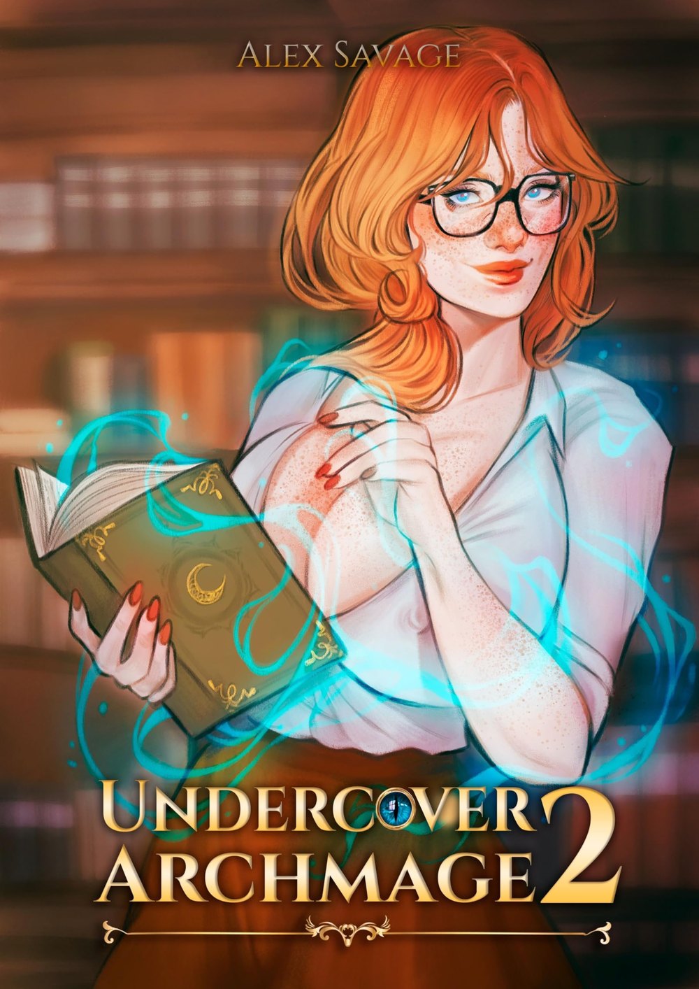 Undercover Archmage Book 2